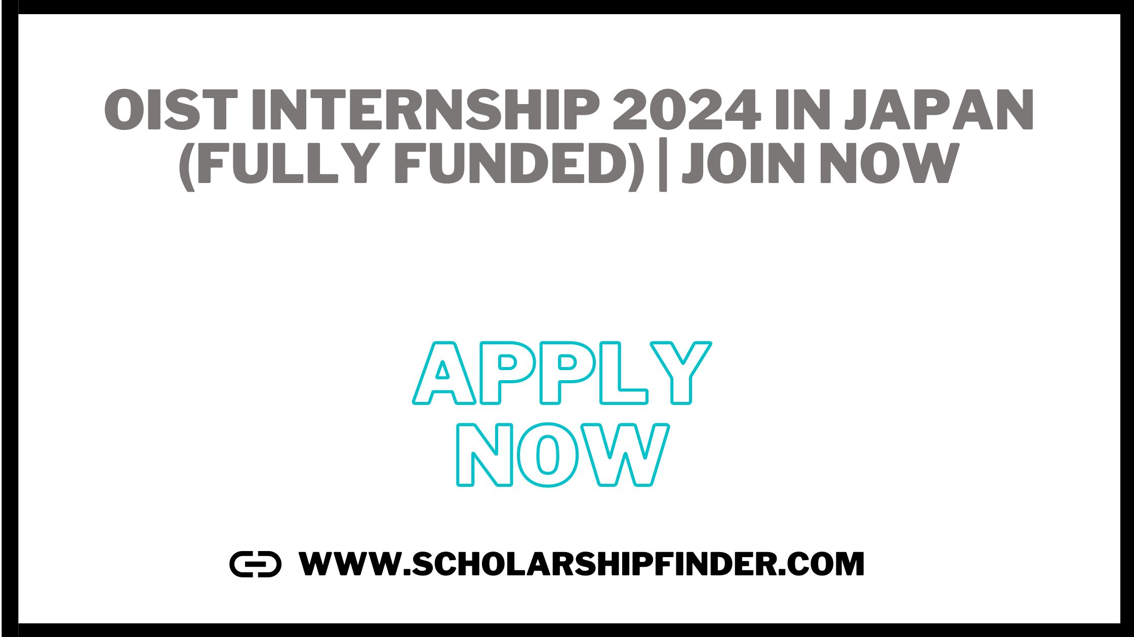 OIST Internship 2024 in Japan (Fully Funded) | JOIN NOW