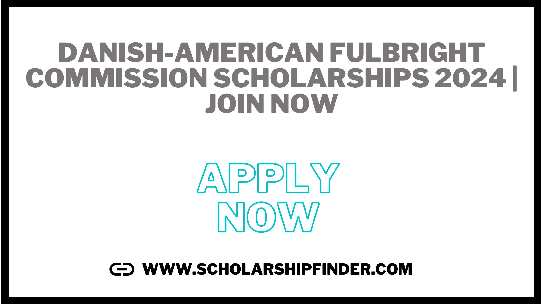 Danish-American Fulbright Commission Scholarships 2024 | JOIN NOW