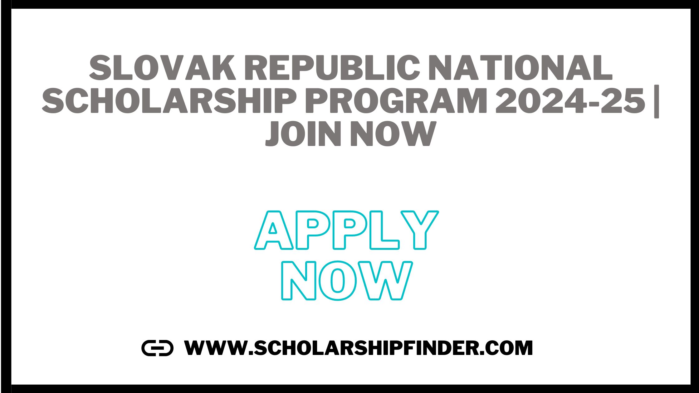 Slovak Republic National Scholarship Program 2024-25 | JOIN NOW
