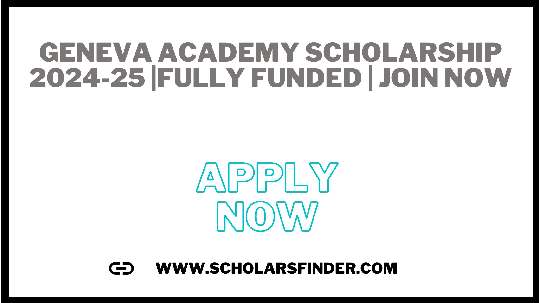 Geneva Academy Scholarship 2024-25 |Fully Funded | JOIN NOW