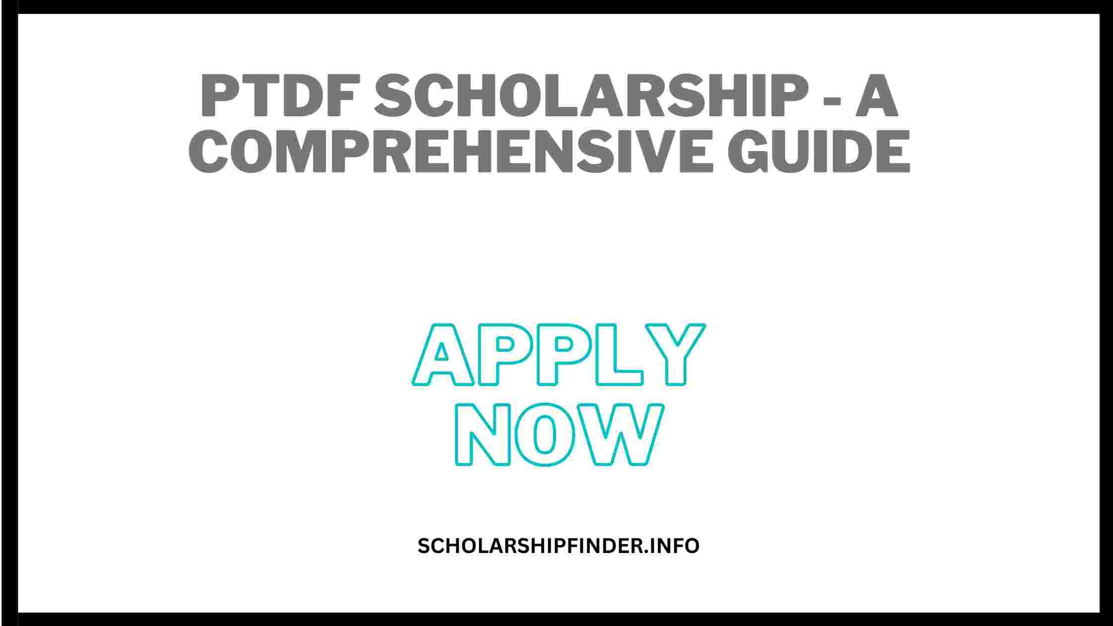 PTDF Scholarship - A Comprehensive Guide